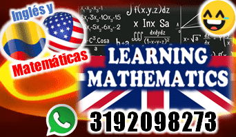 clases de matemáticas en Inglés, profesores de matemáticas en Inglés, refuerzos de matemáticas en Inglés, clases particulares de matemáticas en Inglés, profesores particulares de matemáticas en Inglés en en Bogotá, Facatativa, Madrid, Rionegro, Boyacá, Armenia, Bojaca, Medellín, Zipaquirá, Marta, Soacha, Apartadó, Cogua, Envigado, Palmira, Rionegro, Espinal, Girardot, Tuluá, San Andres, Ibagué, Neiva, Itagüí, Malambo, Arauca, Cúcuta